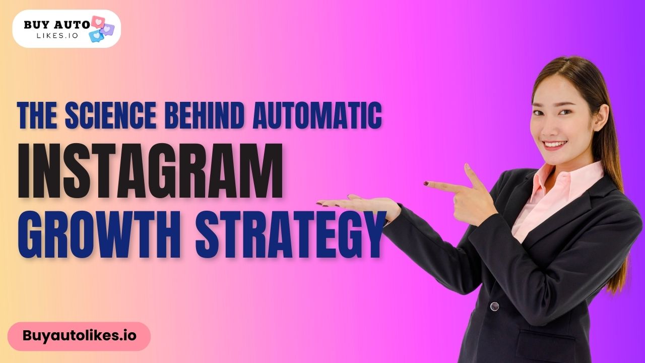 Best Instagram Growth Strategy