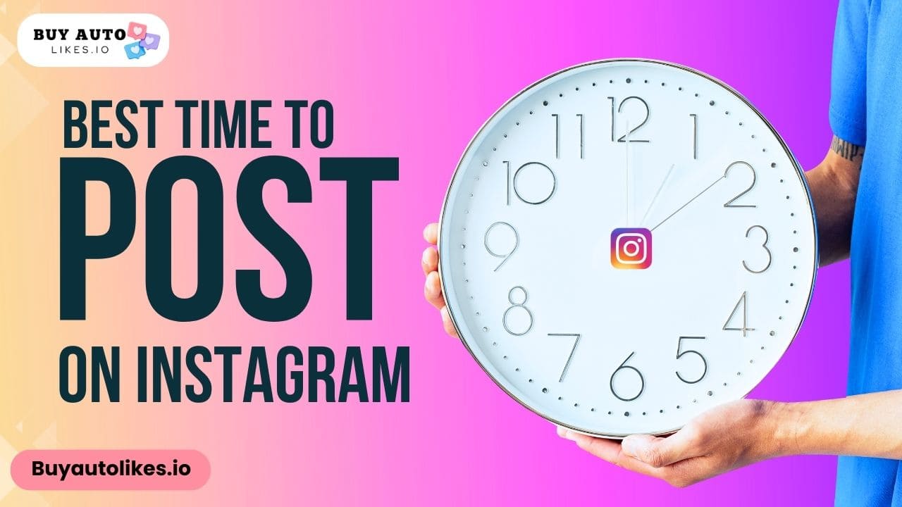 The Best Time to Post on Instagram in 2024