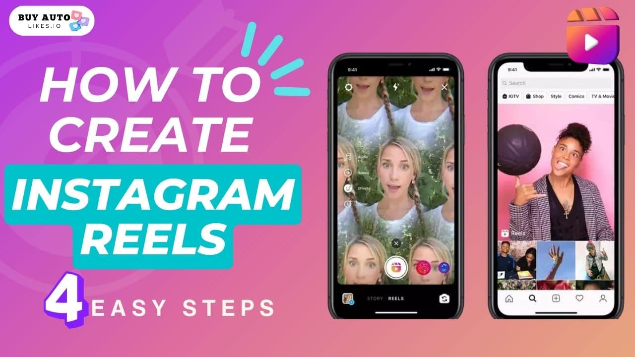 how to make a reel on Instagram in 4 easy steps