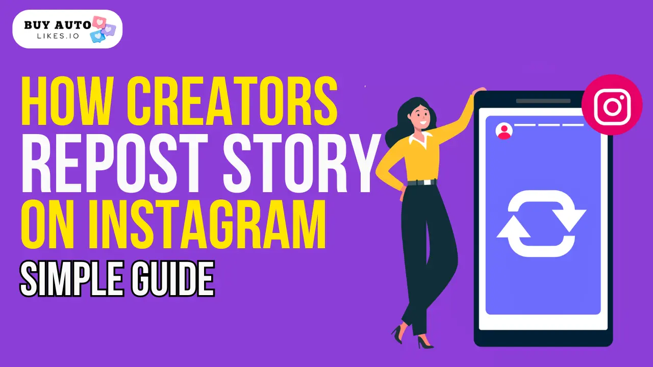 The Creator’s Way to Repost a Story on Instagram