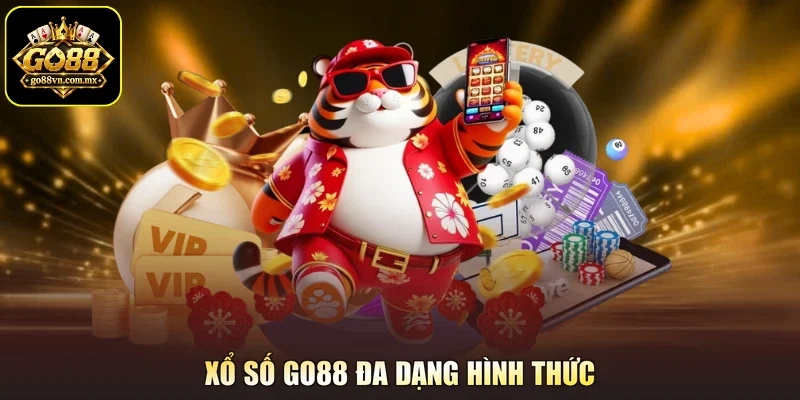 Xổ số GO88 đa dạng hình thức